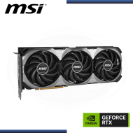 MSI GEFORCE RTX 4070Ti SUPER 16GB GDDR6X 256BITS VENTUS 3X (PN:912-V513-870)