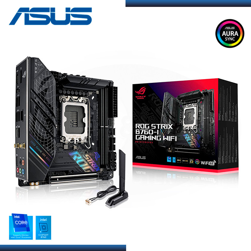 PLACA ASUS ROG STRIX B760-I GAMING WIFI DDR5 LGA 1700 MINI ITX (PN:90MB1D90-M0AAY0)